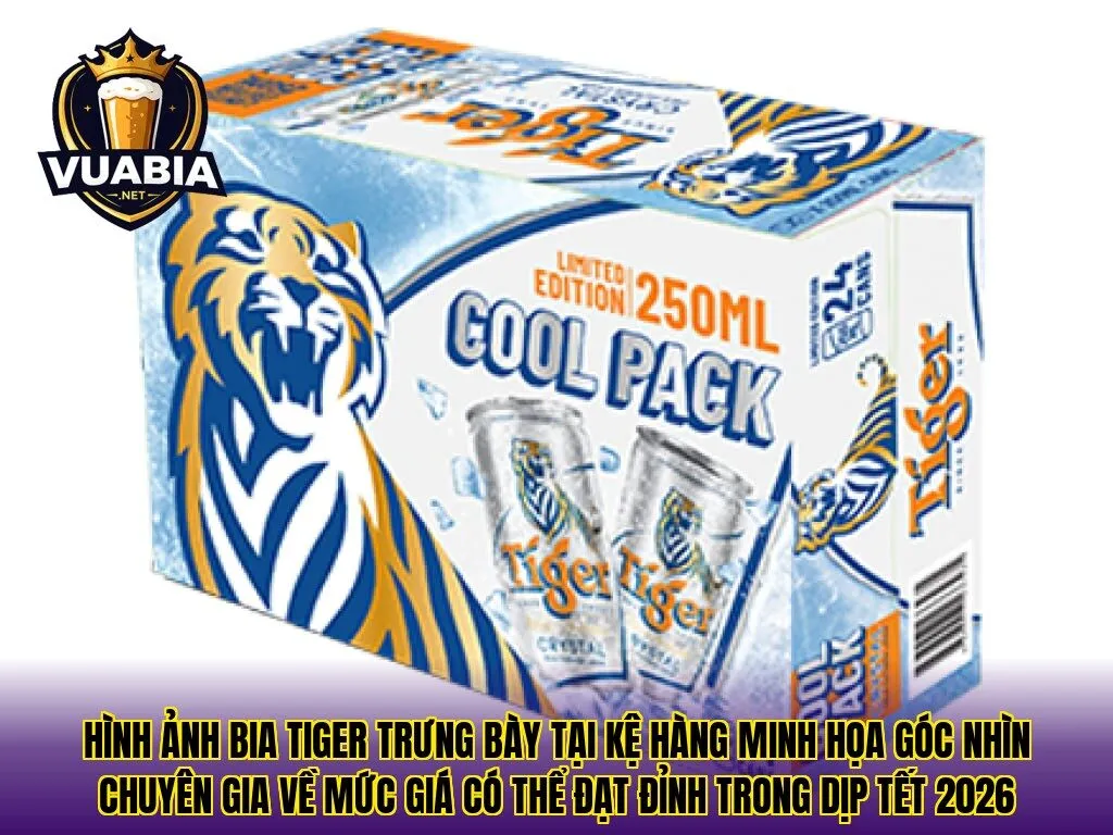 Hình ảnh bia Tiger trưng bày tại kệ hàng minh họa góc nhìn chuyên gia về mức giá có thể đạt đỉnh trong dịp Tết 2026