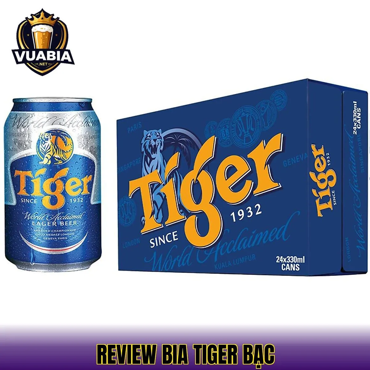 Review Bia Tiger Bạc