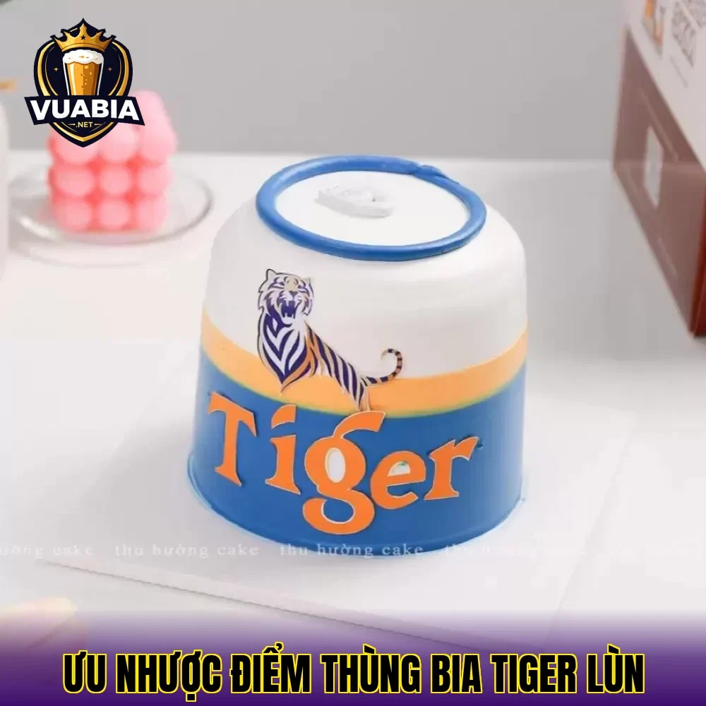 Ưu nhược điểm thùng bia Tiger lùn