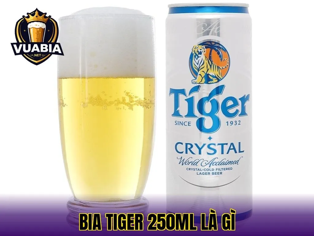 Bia Tiger 250ml Là Gì