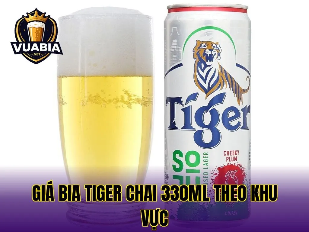 giá bia Tiger chai 330ml theo khu vực