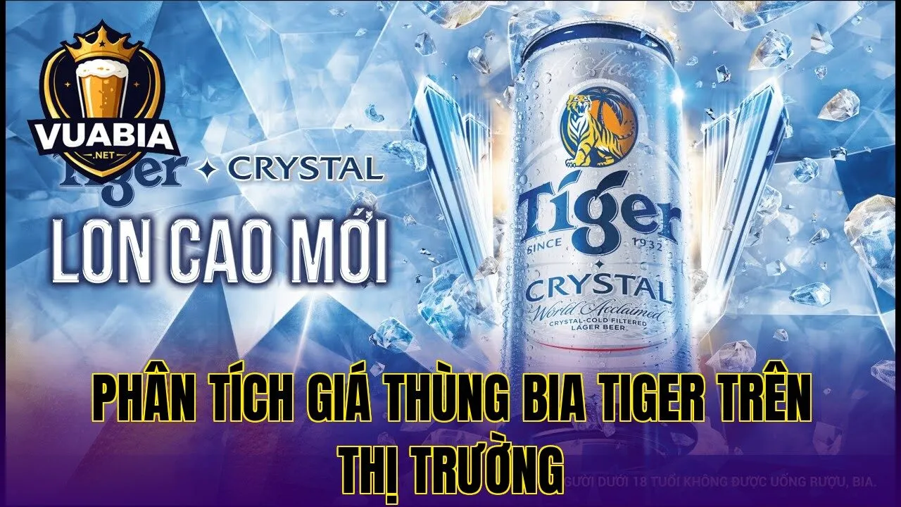 Phân tích giá thùng bia Tiger trên thị trường