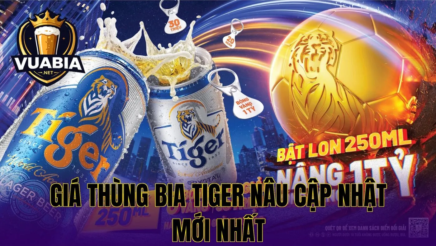 Giá thùng bia Tiger nâu cập nhật mới nhất