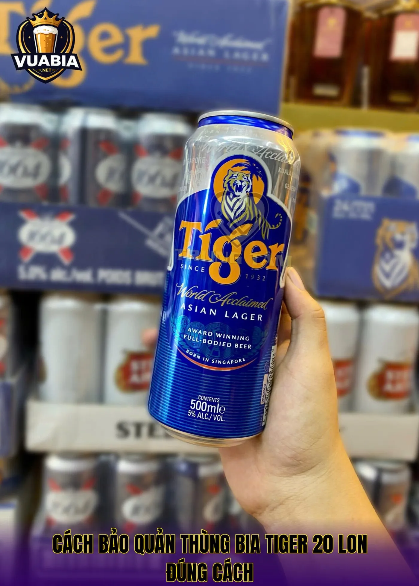 Cách bảo quản thùng bia Tiger 20 lon đúng cách