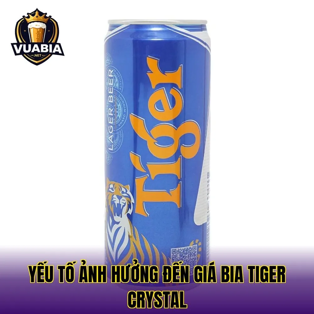 Yếu tố ảnh hưởng đến giá bia Tiger Crystal