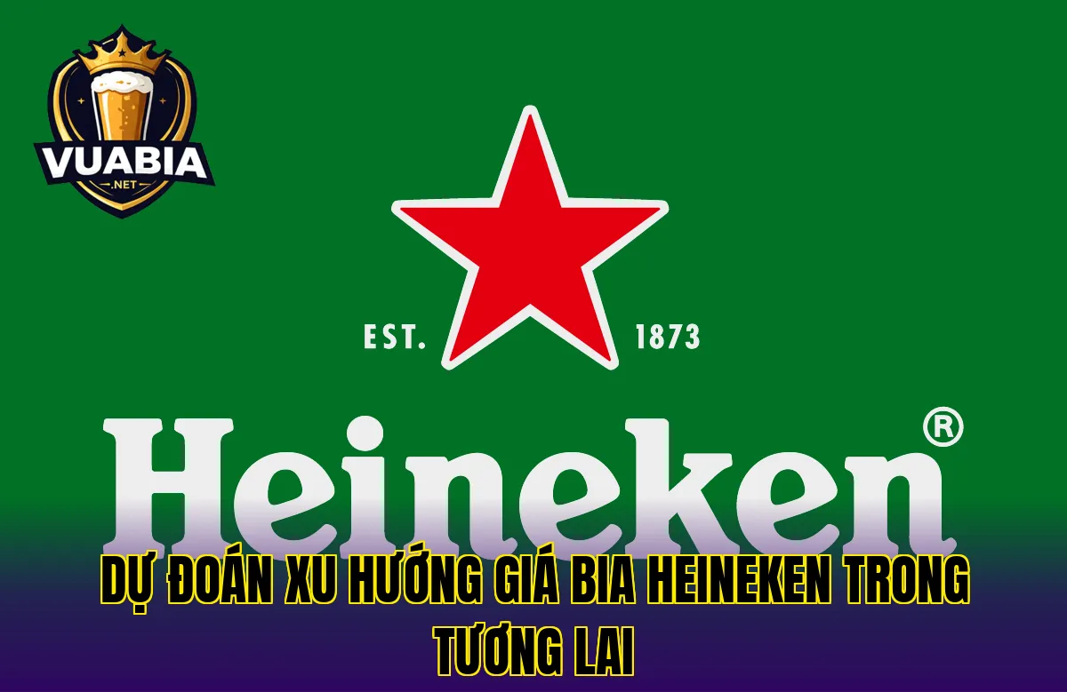 Dự đoán xu hướng giá bia Heineken trong tương lai