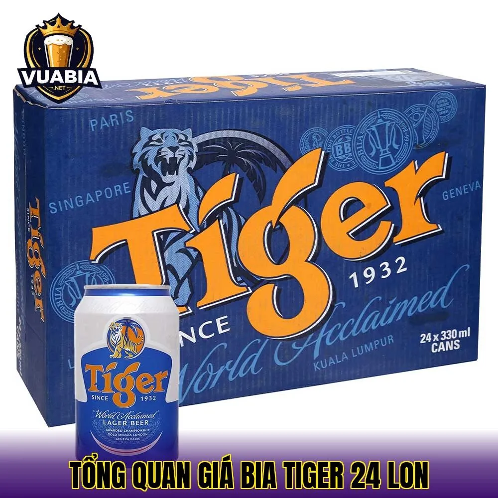tổng quan giá bia Tiger 24 lon
