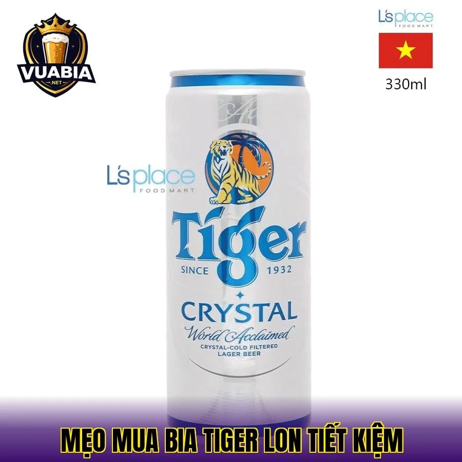 Mẹo mua bia Tiger lon tiết kiệm
